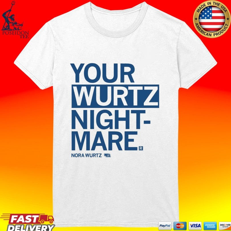 Nora Wurtz Your Wurtz Night-mare T-shirt