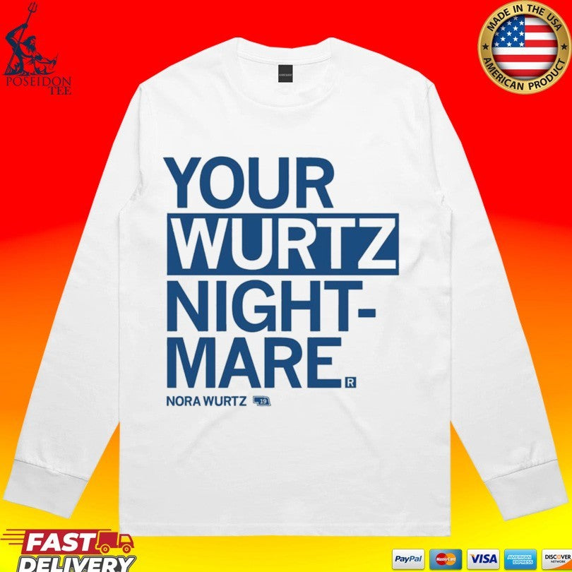 Nora Wurtz Your Wurtz Night-mare T-shirt