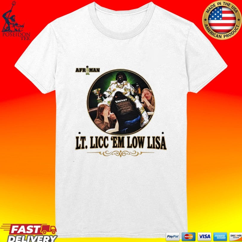 Afroman Freedom Of Speech Tour 2026 Lt. Licc ’em Low Lisa Shirt