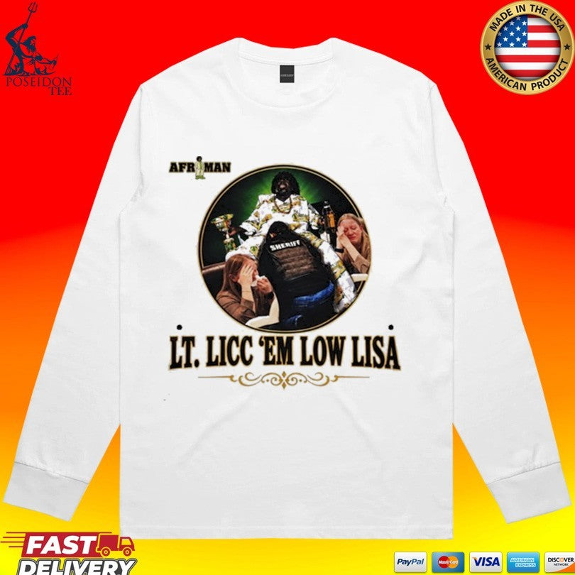 Afroman Freedom Of Speech Tour 2026 Lt. Licc ’em Low Lisa Shirt