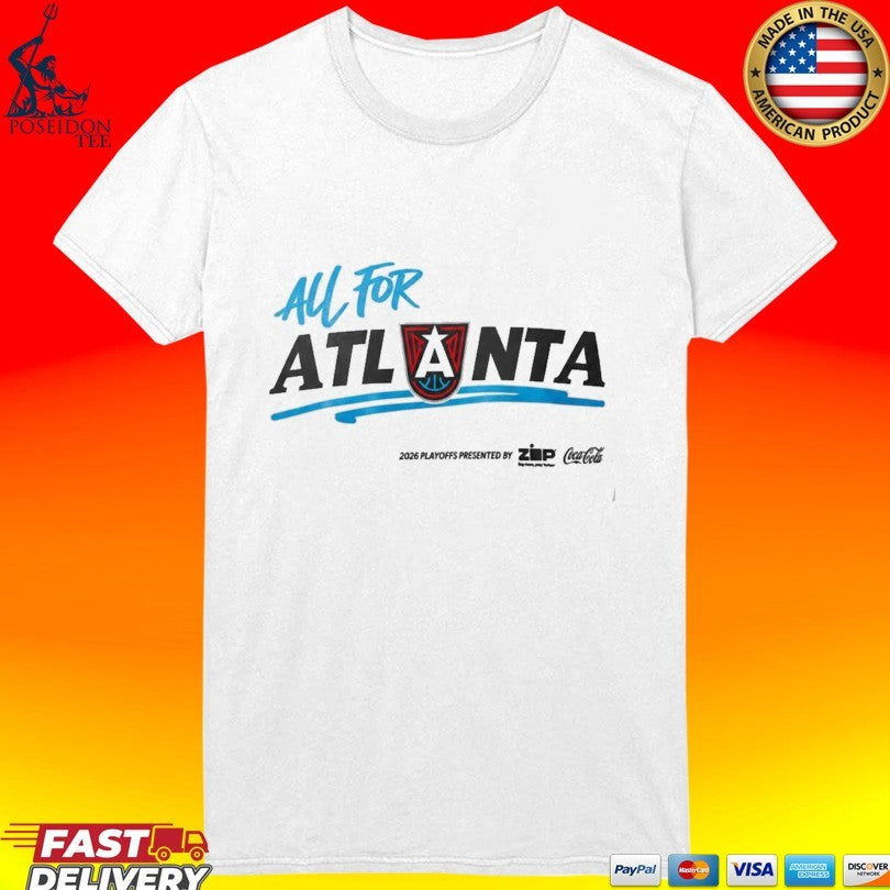 Atlanta Dream All For Atlanta 2026 Playoff Shirt