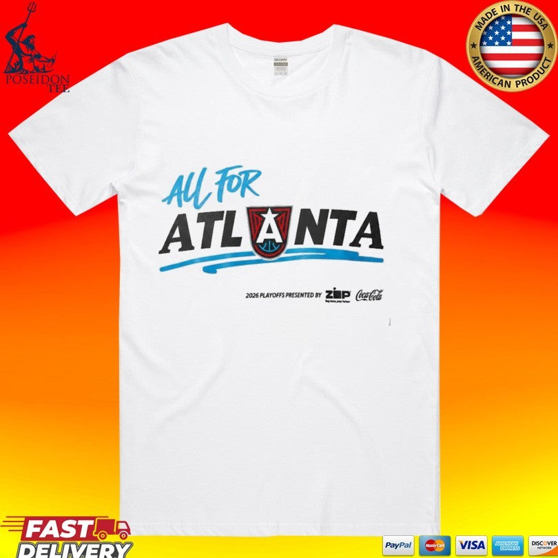 Atlanta Dream All For Atlanta 2026 Playoff Shirt