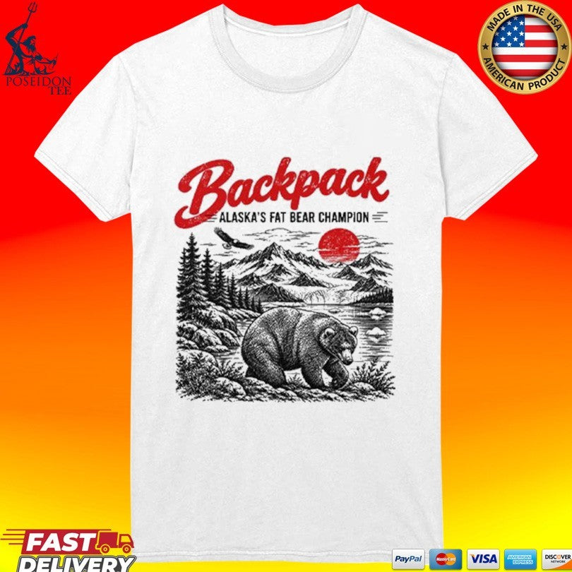 Backpack Alaska’s Fat Bear Champion Shirt