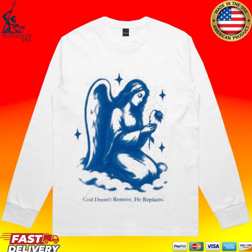 Bueno Replaces God Doesn’t Remove He Replaces Shirt