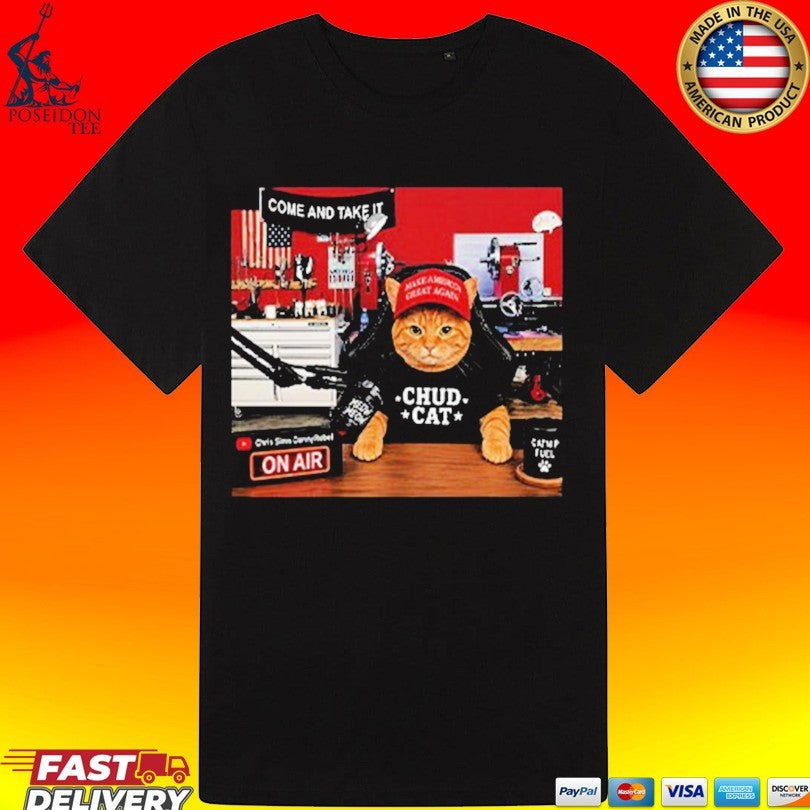 Chud On Air Come And Take It Cat Radio Host Shirt