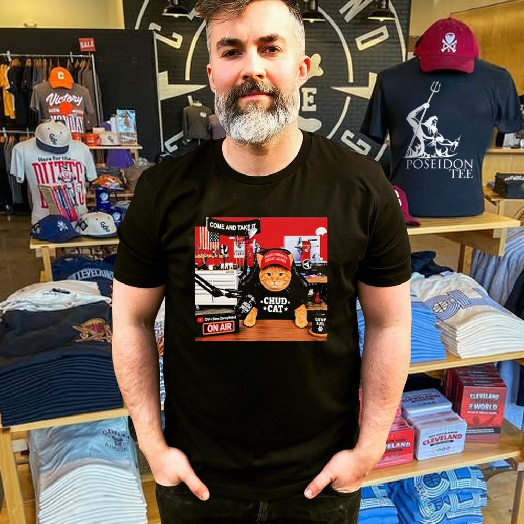 Chud On Air Come And Take It Cat Radio Host Shirt