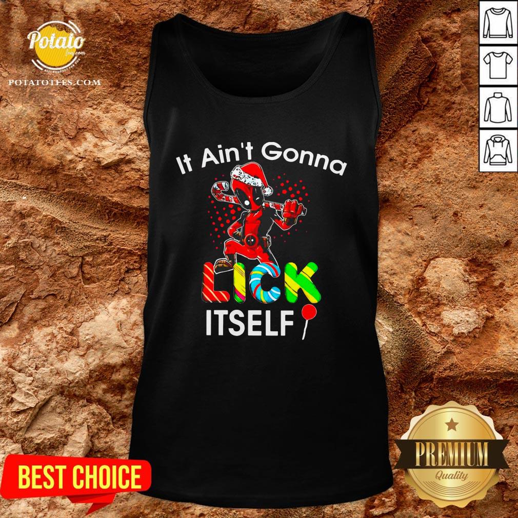 Deadpool It Ain’t Gonna Lick Itself Christmas Shirt