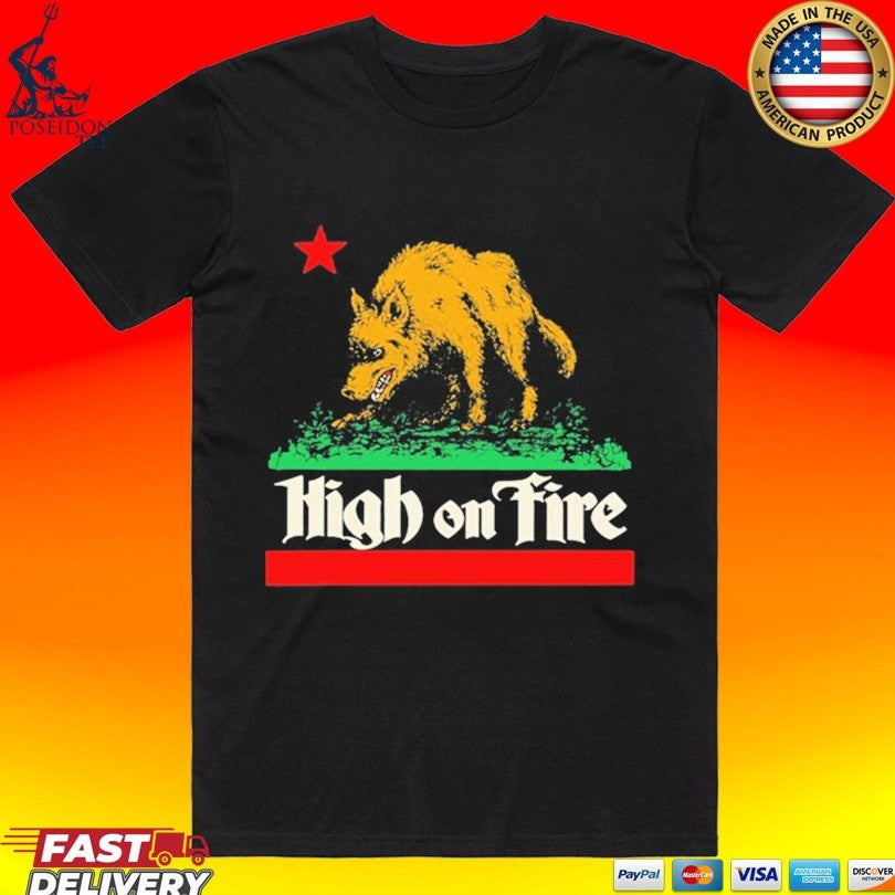 High On Fire Tour Pioneertown Ca 2026 Shirt
