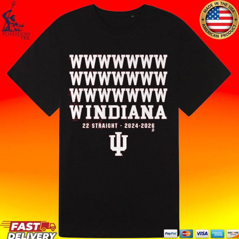 Indiana Football 22 Straight Wins 2024 2026 Shirt