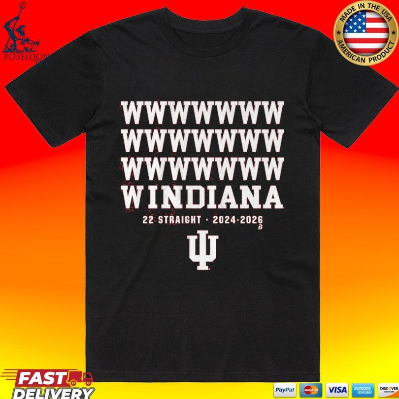 Indiana Football 22 Straight Wins 2024 2026 Shirt