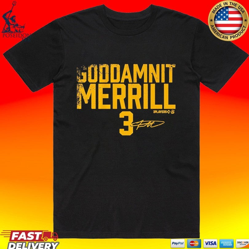 Jackson Merrill Goddamnit Merrill 3 Shirt