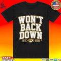 Missouri Football Won’t Back Down Shirt