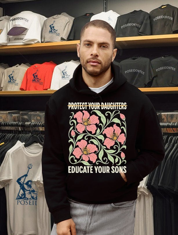 Protect Your Daughters Educate Your Sons Shirt