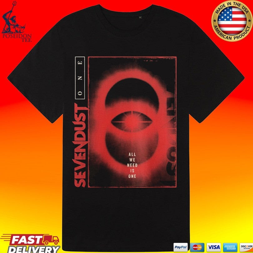 Sevendust One All We Need Is One Shirt