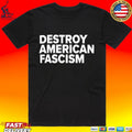 Tom Morello Destroy American Fascism Shirt