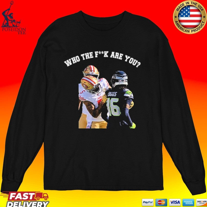 Who The Fuck Are You Mike Evans Vs Trevon Diggs Shirt