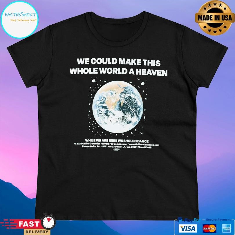Online Ceramics Men’s Whole World Heaven Shirt