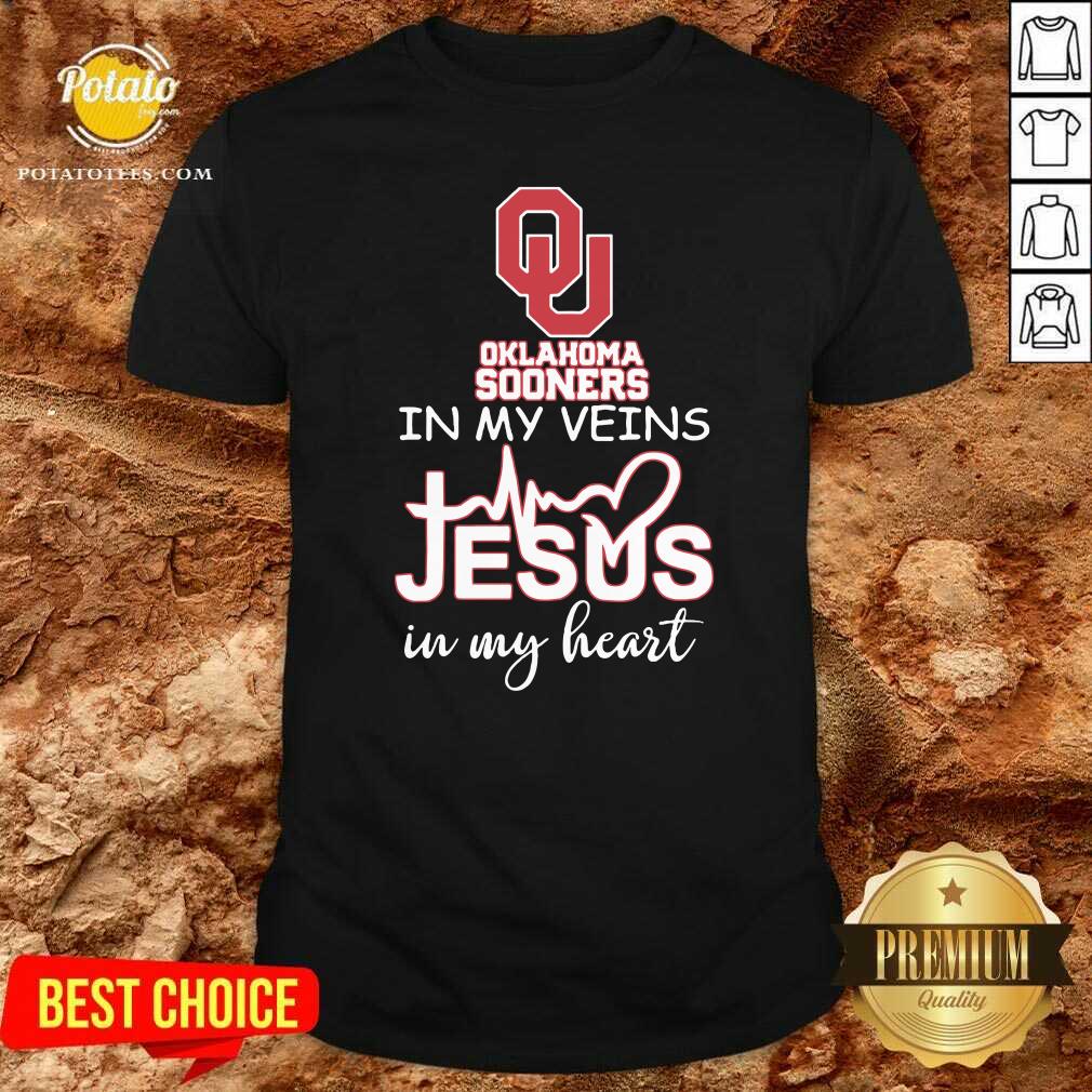 Original Oklahoma Sooners In My Veins Jesus In My Heart Shirt