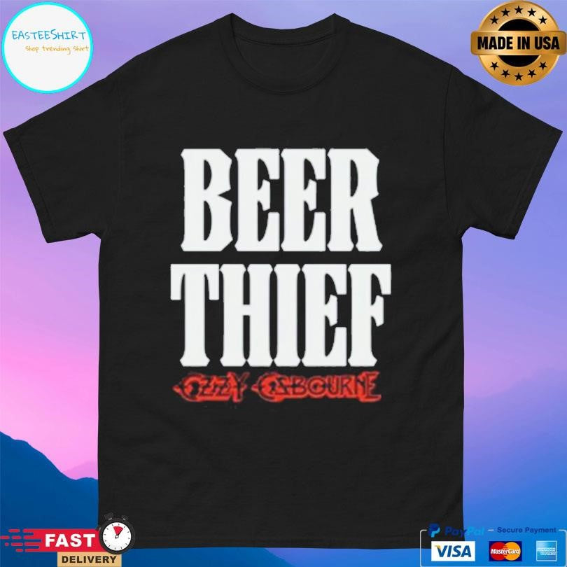 Ozzy Beer Thief Shirt