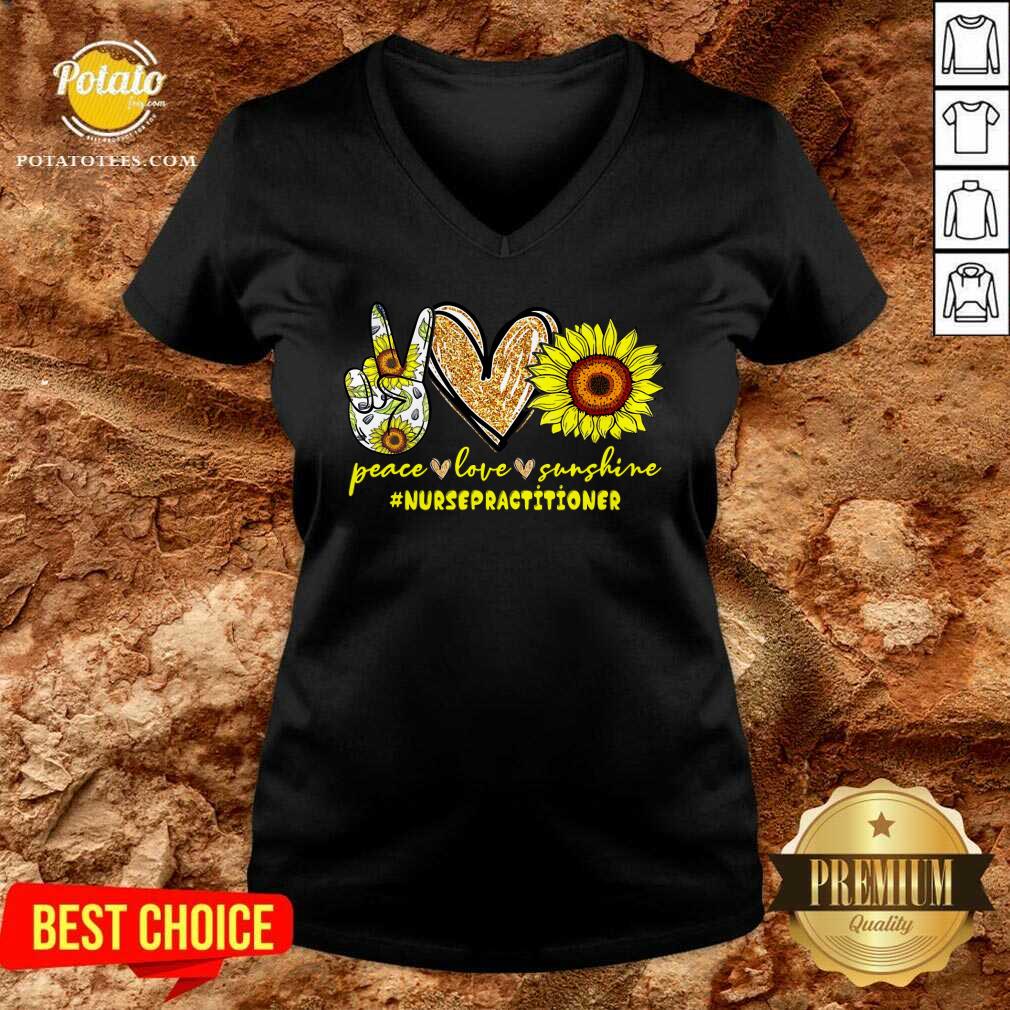 Peace Love Sunflower Nurse Practitioner Shirt