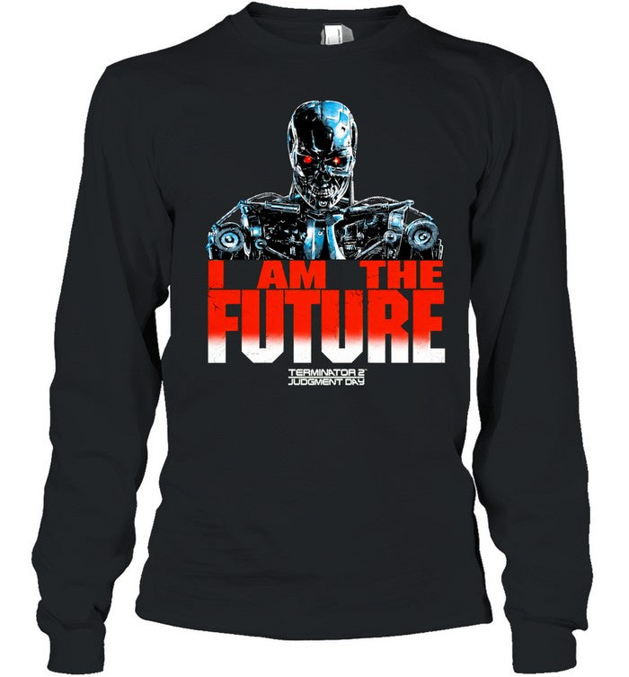 T-800 Endoskeleton Terminator 2 Judgment Day I am the future Shirt