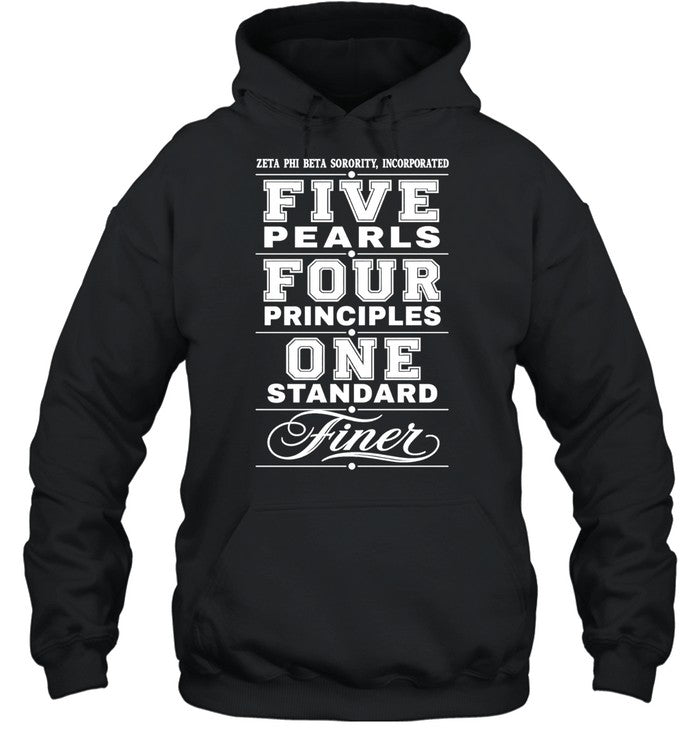 Zeta Phi Beta Sorority Incorporated Five Pearls Four Principles One Standard Finer Shirt