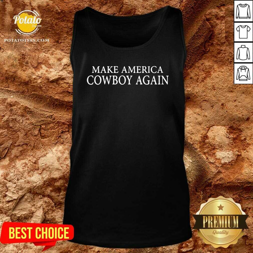 Premium Make America Cowboy Again Shirt