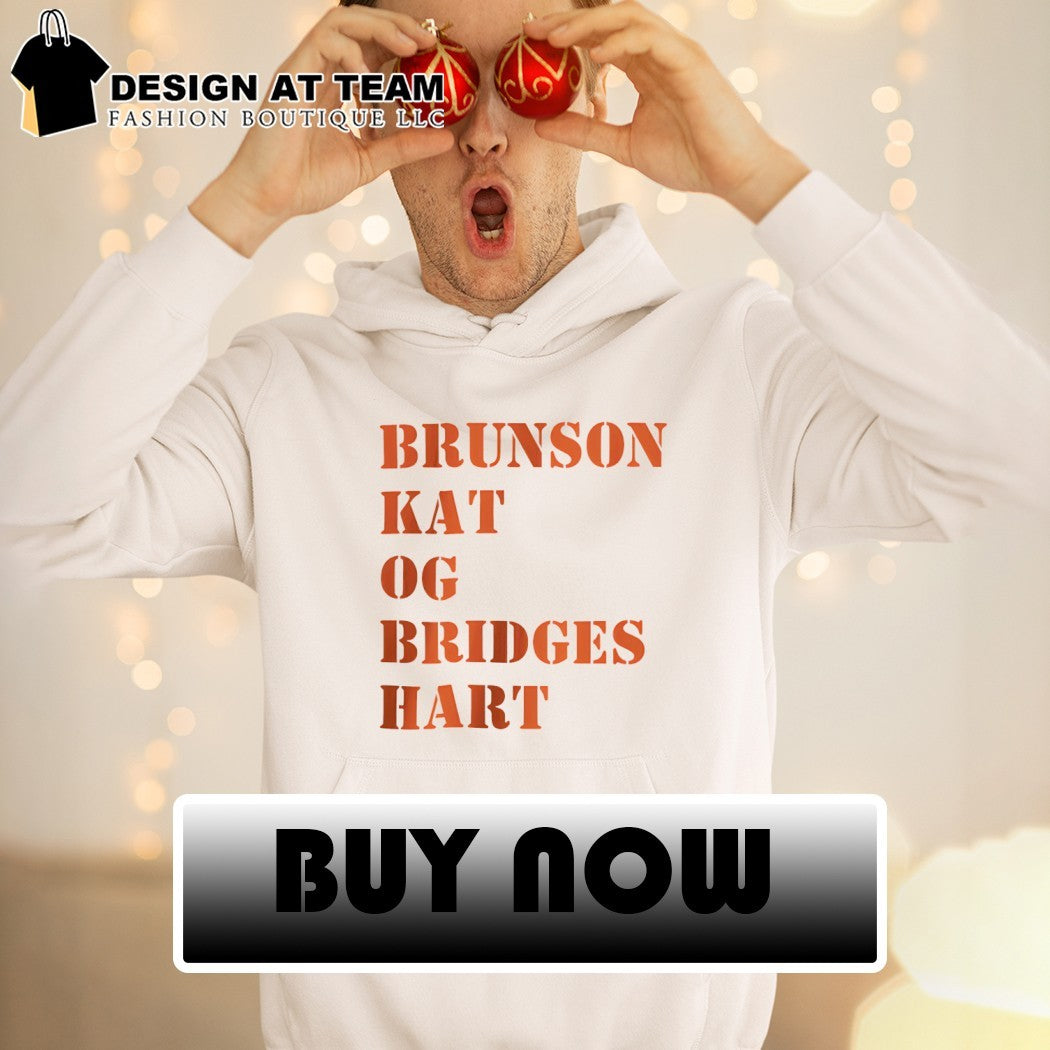 Brunson Kat OG Bridges Hart New York Basketball Knicks gift shirt
