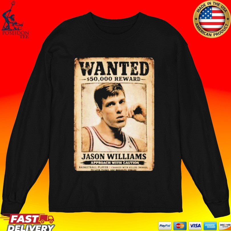 Allen Iverson Wear Jason Williams Wanted 50000 Reward Approach With Caution T-shirt