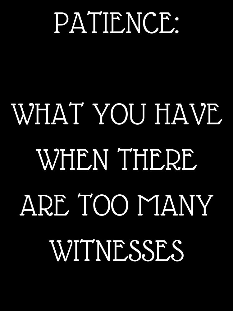 Patience Quote by Momente  Design