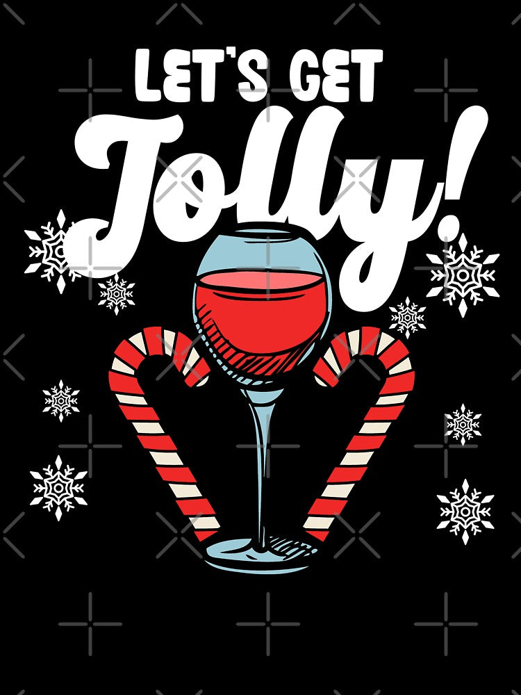 Let’s Get Jolly! | Wine Lovers Christmas List by Dancing Dolphin Crafts