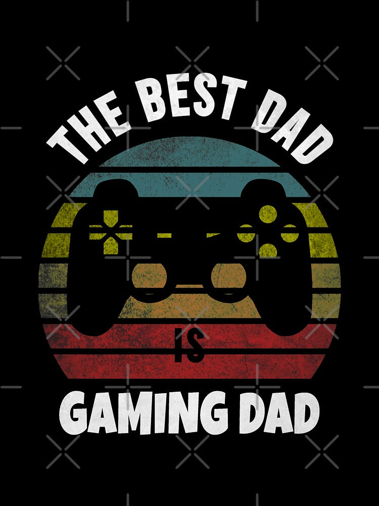 The Best Dad Is Gaming Dad by Denti Kanys ⭐⭐⭐⭐⭐