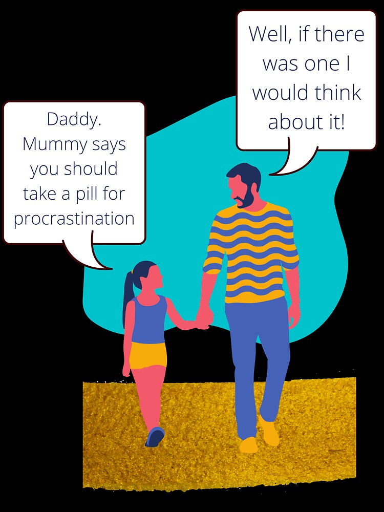 Pill for Procrastination by Hampshire Historica