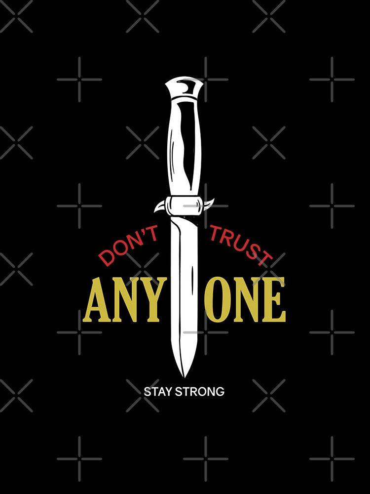Dont Trust Anyone by iamdanry