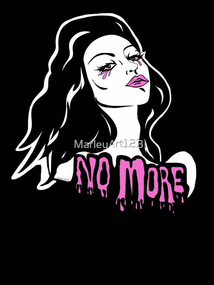 No More by MarleyArt123