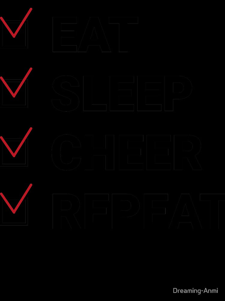 eat sleep cheer repeat by Dreaming-Anmi