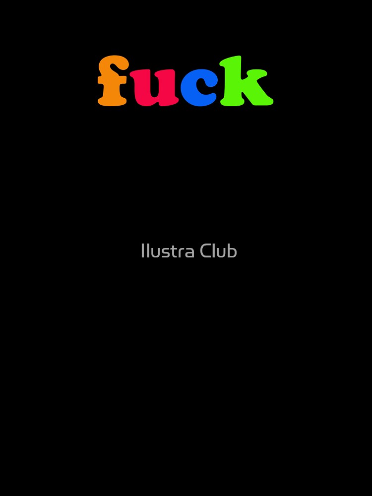 Fuck pop art by Ilustra Club
