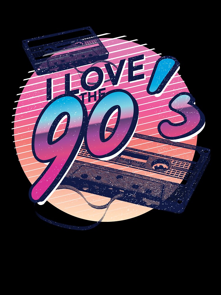 I Love The 90's - 90s Retro Party Nostalgia by AaaleXX