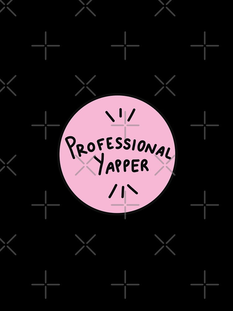 Professional Yapper Badge Sticker – Funny Chatty Girl Design by Doctor Michaela