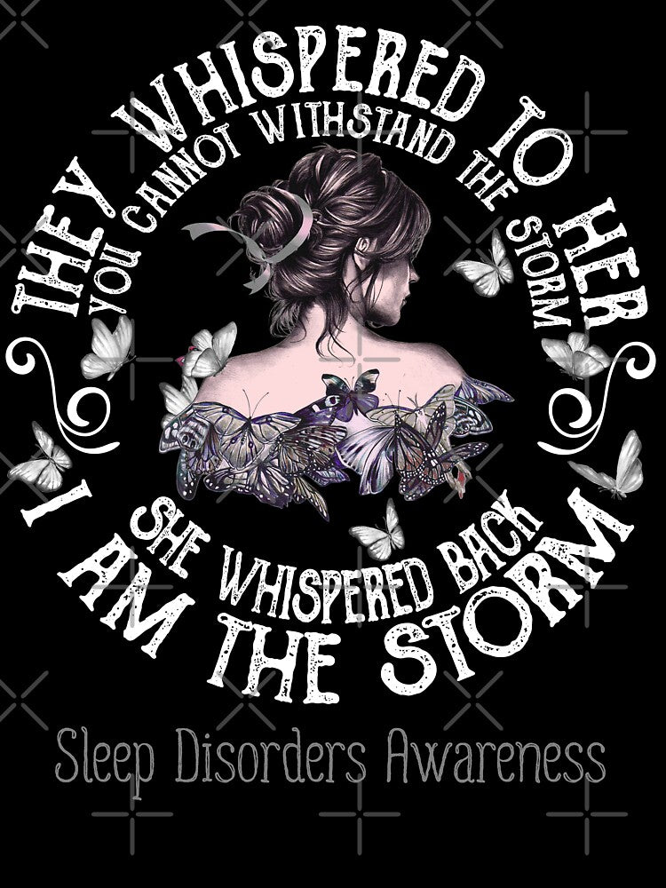 Women Sleep Disorders Warrior I Am The Storm by Grooffos