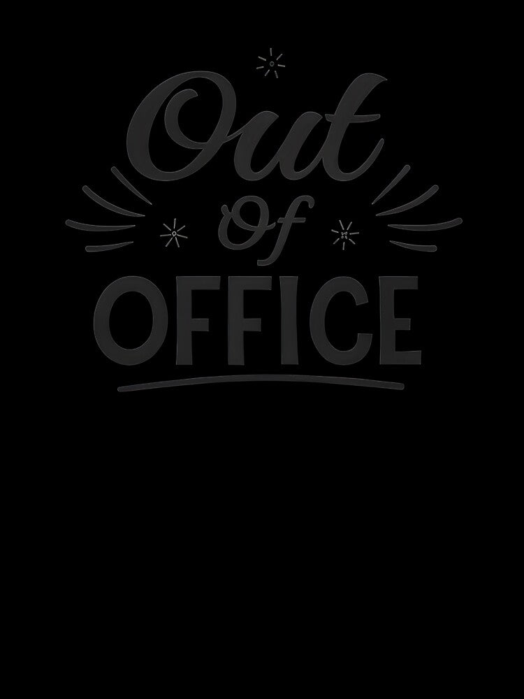 Out of office by trendspatterns