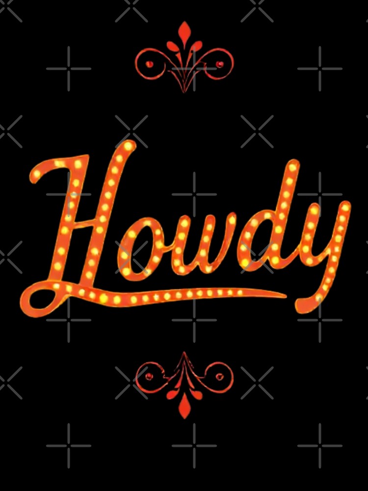 Howdy y2k classic tshirt by anandsiva2703