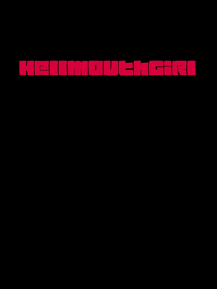 Hellmouth Girl (Pink) by HellmouthGirl