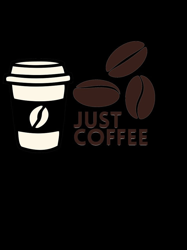 Just Coffee – Minimal Coffee Art by TrendPixie