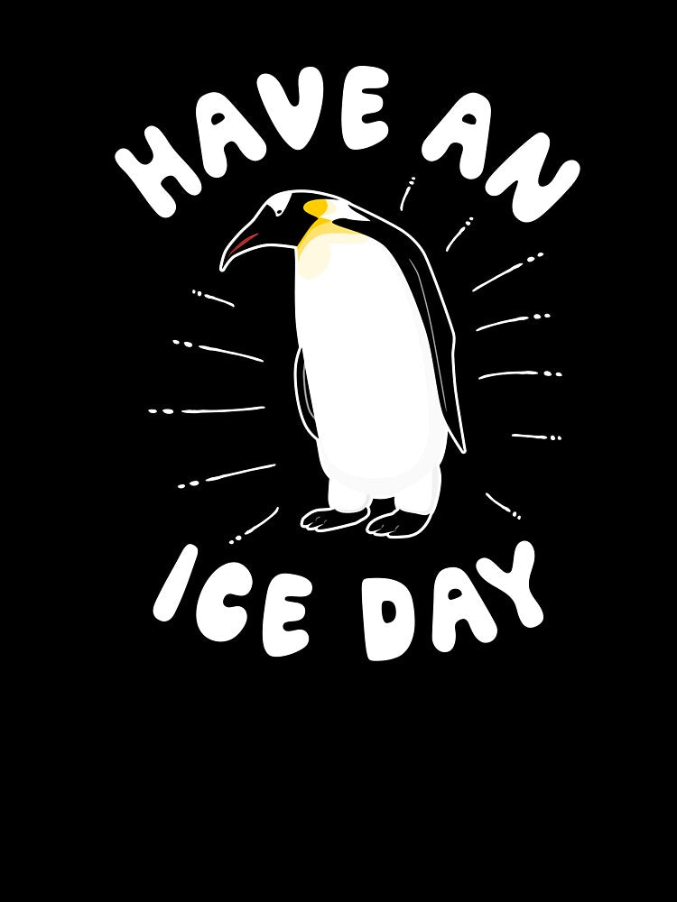 Have An Ice Day - Cute Penguin by Dan66