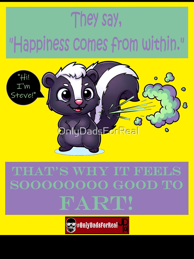 Farting Skunk (Yellow) *More Colors Available in Collection by OnlyDadsForReal