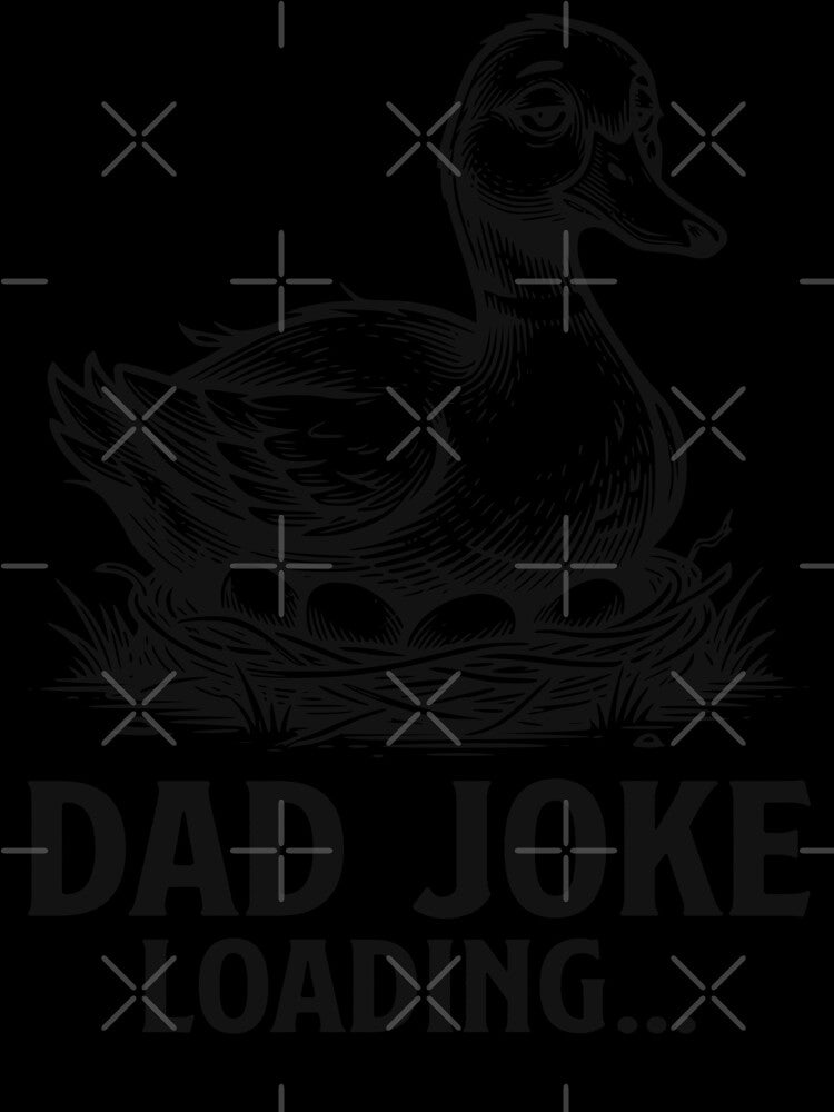 Dad Joke Loading Duck, Funny Father's Day Humor Design by TeeVerse27