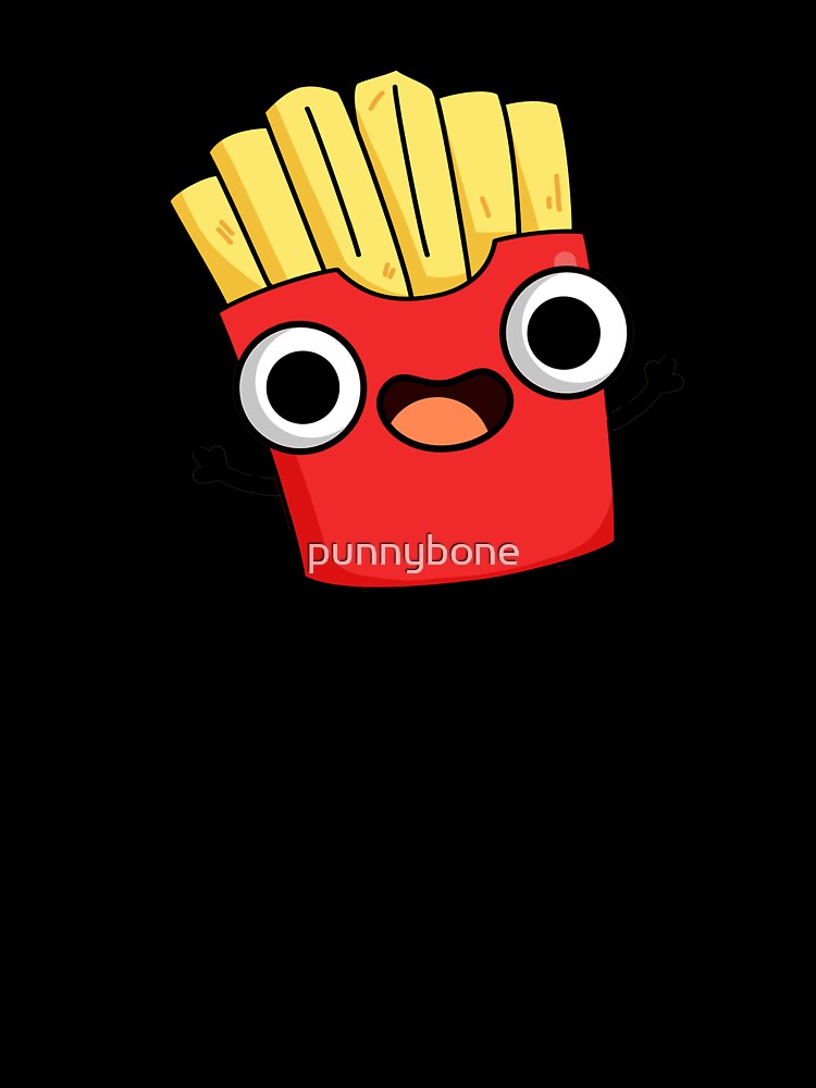 I Only Have Fries For You Funny Food Pun by punnybone