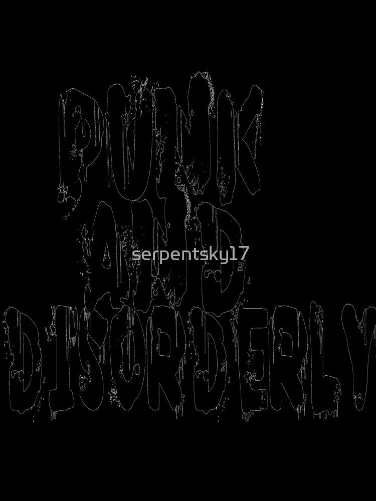 Punk and Disorderly by SerpentSkyArts