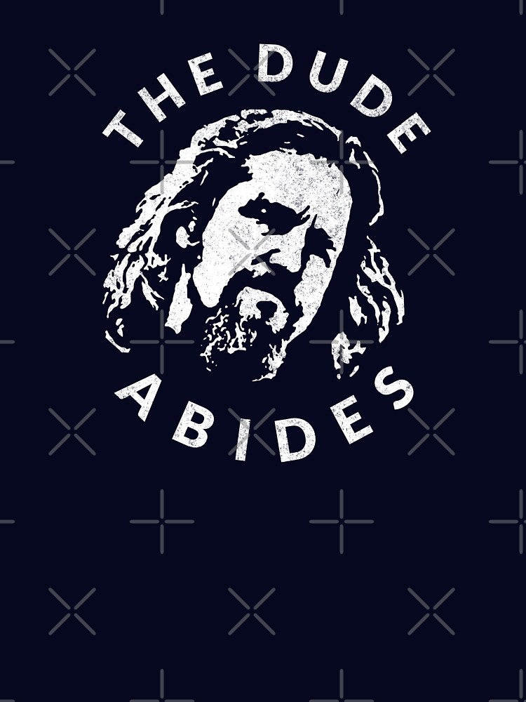 The Dude Abides by Primotees